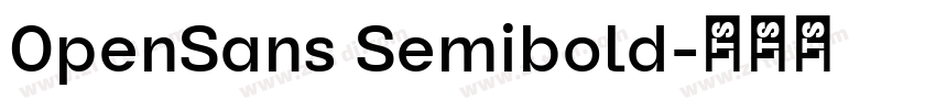 0penSans Semibold字体转换